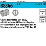 Gewindeeinsatz R 88346 FormB-SR BM 3x 3 A 2 25 Stück AMECOIL - VPE: 25