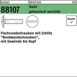 Flachrundschraube R 88107 Schlitz VG M6x45 Stahl 4.6 galv.verz. 200St. - VPE: 200