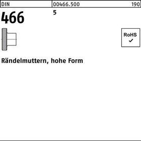 Rändelmutter DIN 466 hohe FormM4 5 100 Stück - VPE: 100